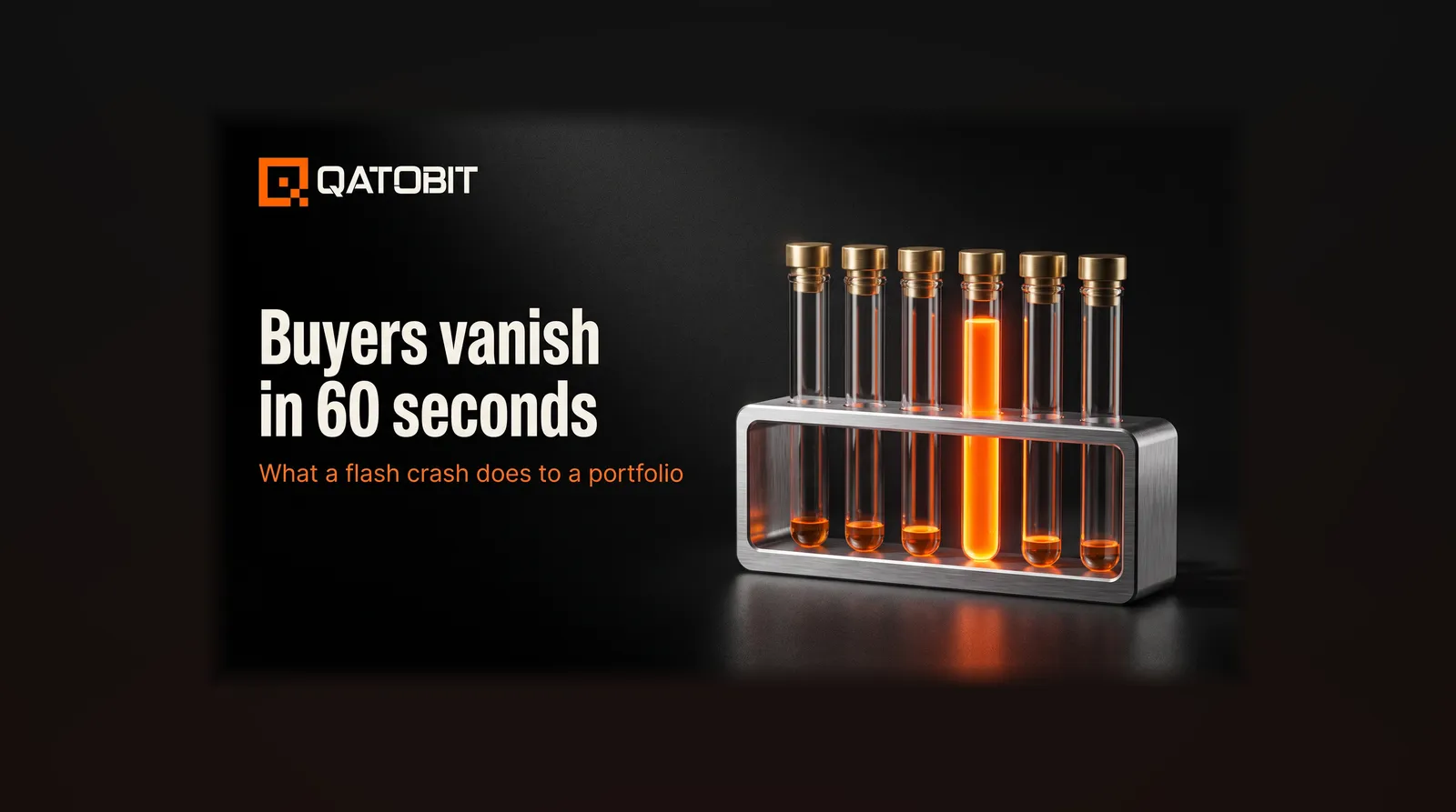 Six empty glass test tubes and one full tube glowing orange in a machined aluminium rack, beside the headline Buyers vanish in 60 seconds
